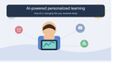 How AI-Powered Personalized Learning Is Changing the Way Students Study