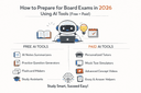 How to Prepare for Board Exams in 2026 Using AI Tools (Free + Paid)