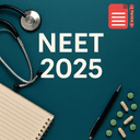 Crack NEET with Confidence: Ultimate Last-Minute Preparation Guide 2025